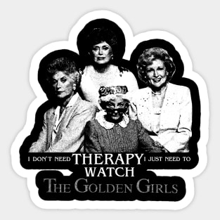 Stay Cool Today Golden girls Sticker